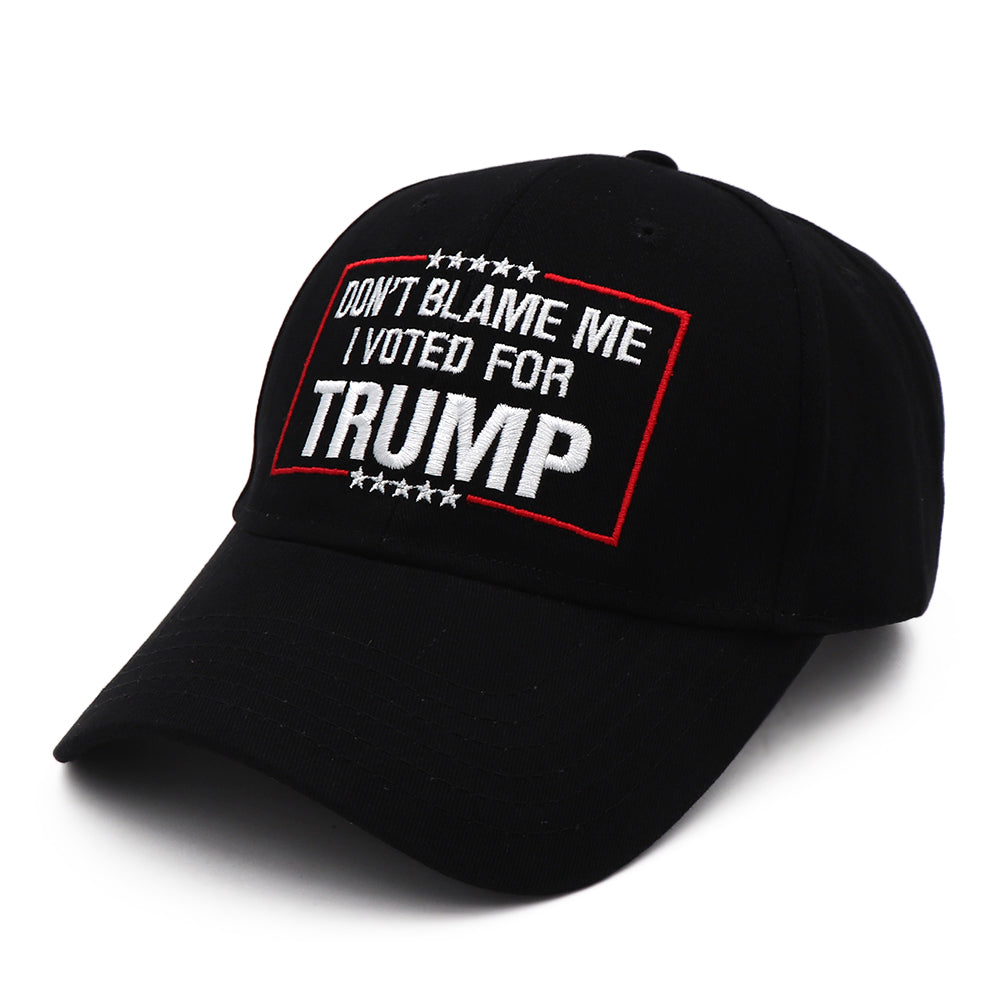 Dont Blame Me I Voted for Trump Hat